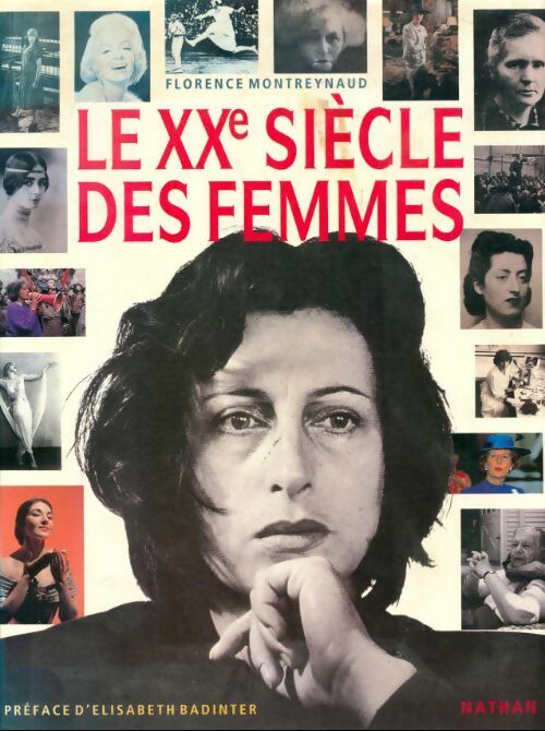 Le XXe siècle des femmes - Florence Montreynaud