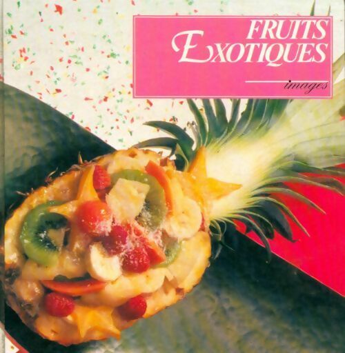 Fruits exotiques - Brigitte Kranz