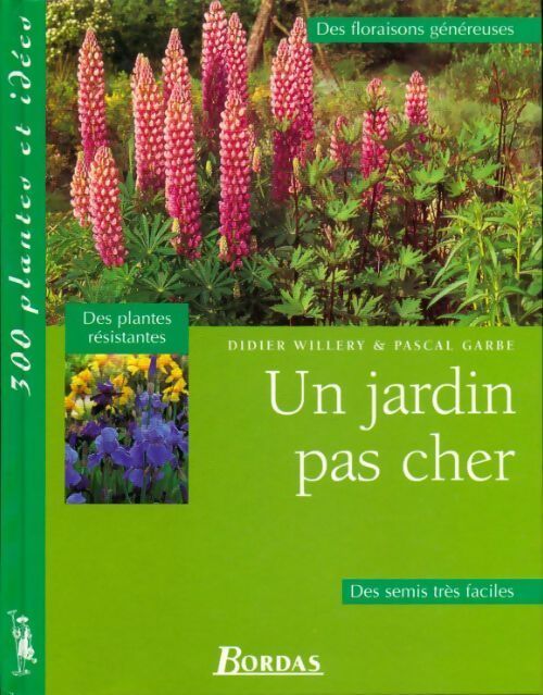 Un jardin pas cher - Didier Willery