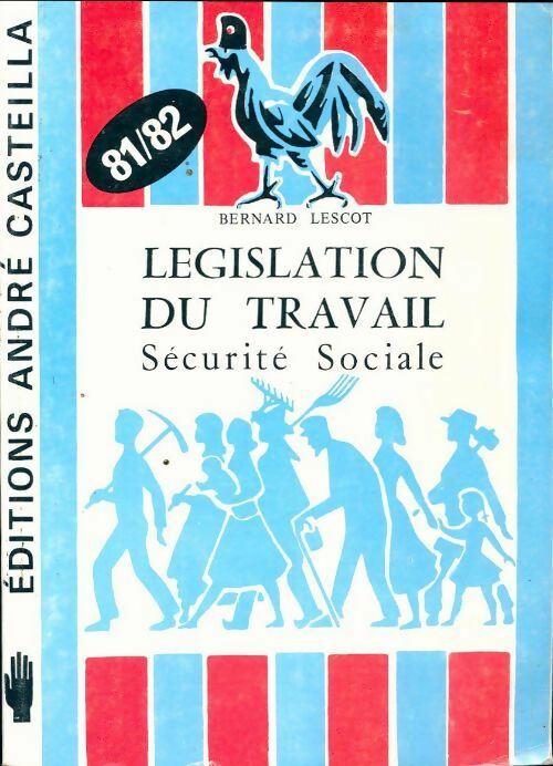 Législation du travail 1981-82 - Collectif