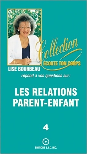 Les peurs et les croyances - Lise Bourbeau