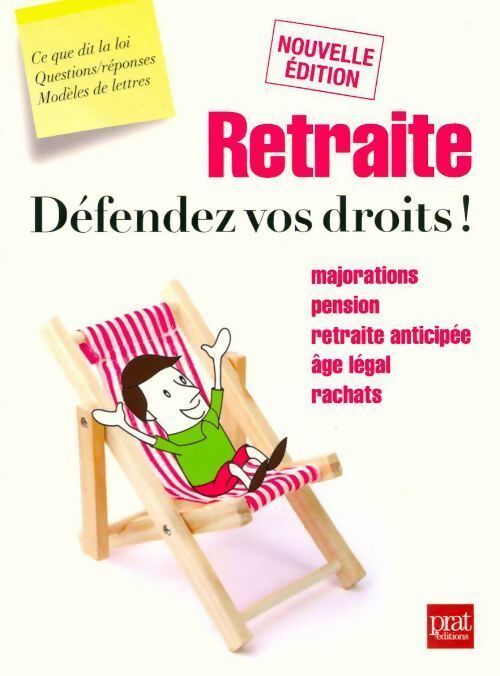 Retraite. Défendez vos droits ! - Agnès Chambraud