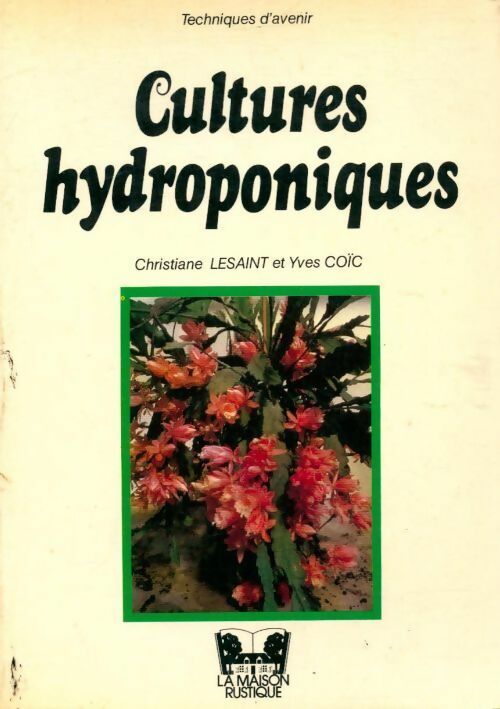 Cultures hydroponiques - Yves Coïc