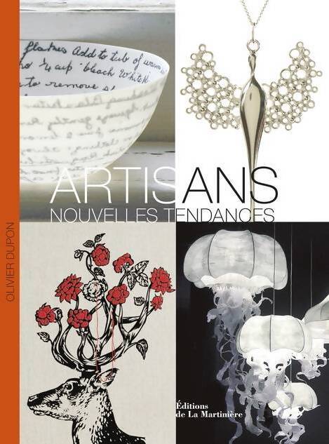 Artisans nouvelles tendances - Olivier Dupon
