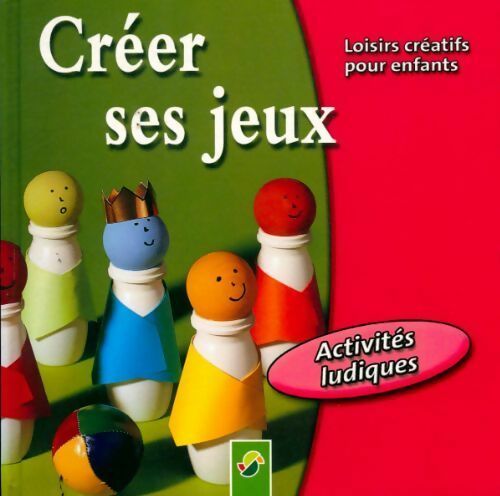 Créer ses jeux - Collectif