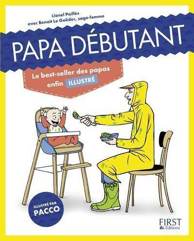 Papa débutant illustré - Lionel Paillès