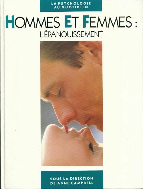 Hommes et femmes : L'épanouissement - Anne Campbell