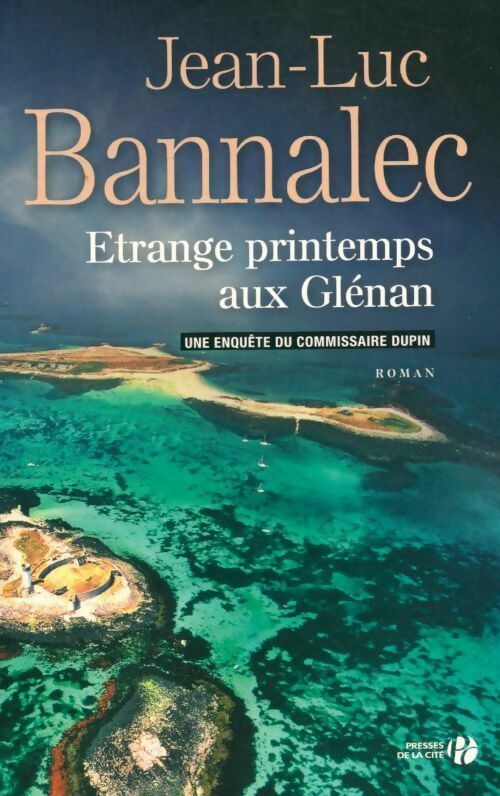 Etrange printemps aux Glénan - Jean-Luc Bannalec