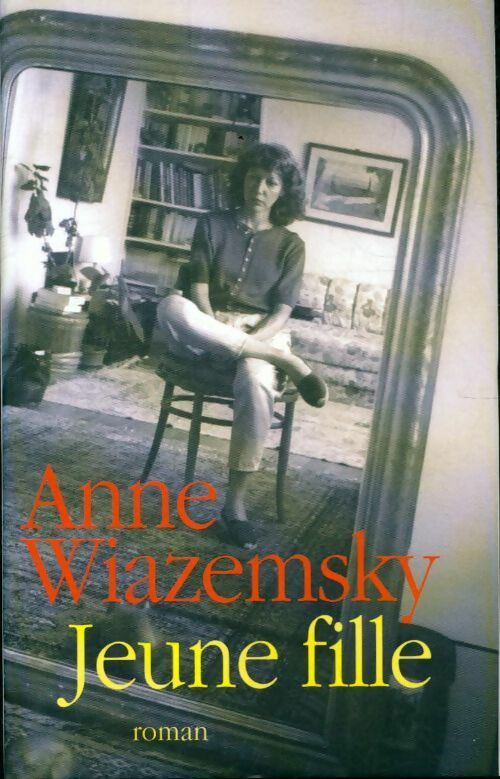 Jeune fille - Anne Wiazemsky