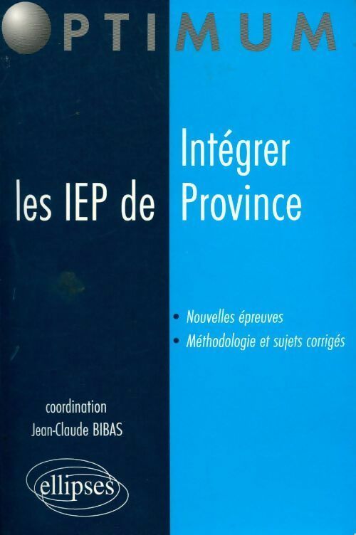 Intégrer les instituts d'etudes politiques de province - Jean-Claude Bibas