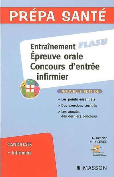 Entraînement épreuve orale . Concours d'entrée infirmier - Ghyslaine Benoist