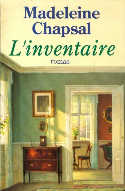 L'inventaire - Madeleine Chapsal
