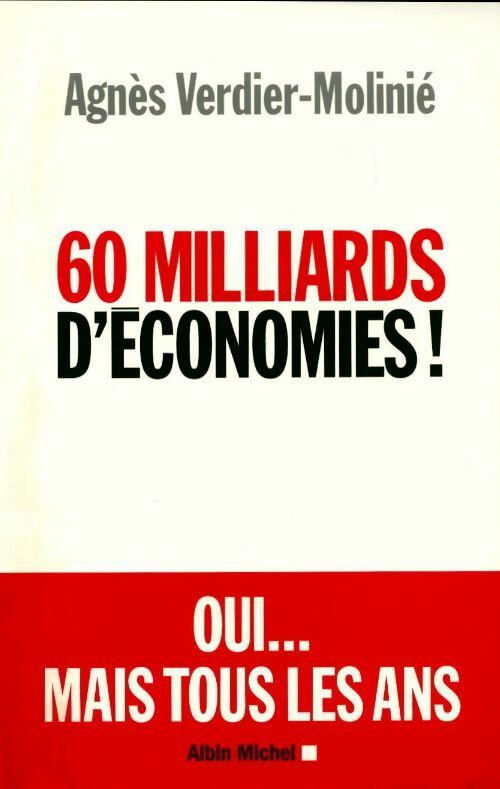 60 milliards d'économies - Agnès Verdier-Molinié