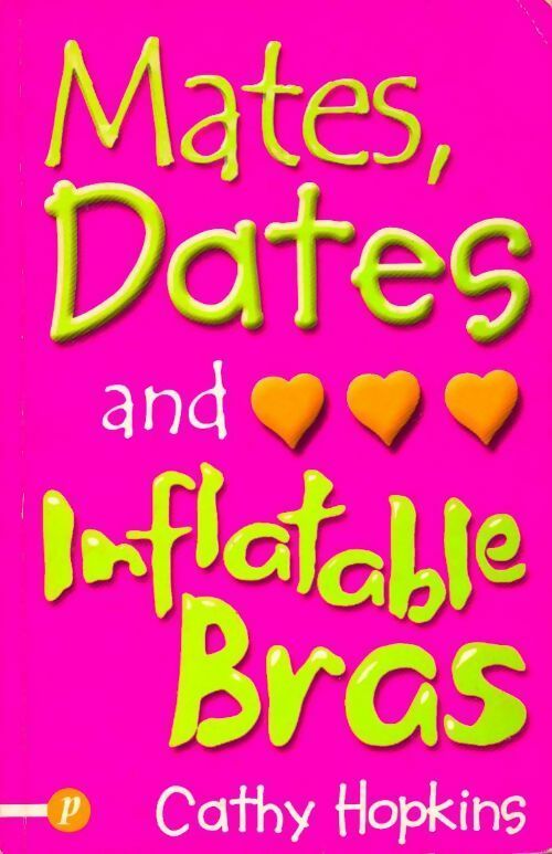 Mates, dates and mad mistakes - Cathy Hopkins
