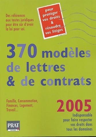370 modèles de lettres et de contrats 2005 - Agnès Chambraud