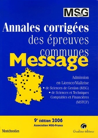 Annales corrigées des épreuves communes 2006 - Collectif