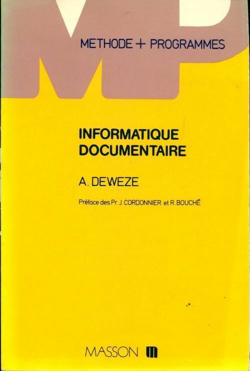 Informatique documentaire - André Dewèze