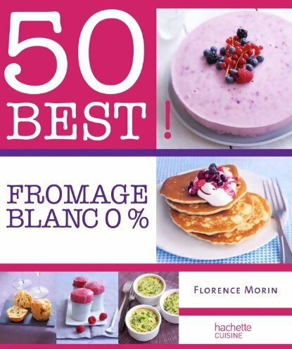 Fromage blanc 0% - Florence Morin