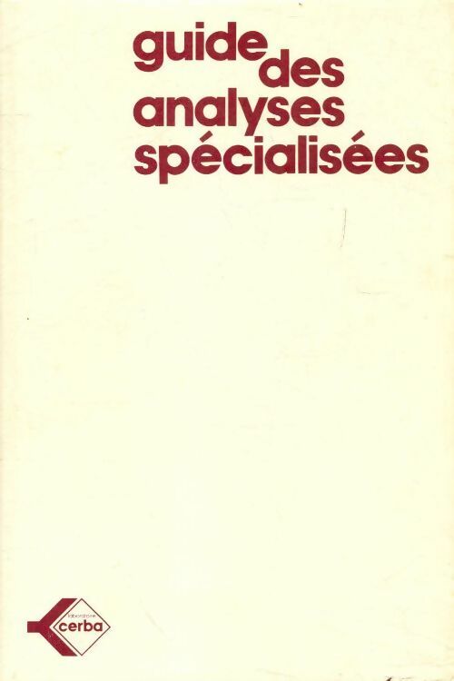 Guide des analyses spécialisées - Collectif