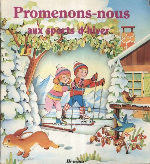 Promenons-nous aux sports d'hver - Jacques Thomas-Bilstein