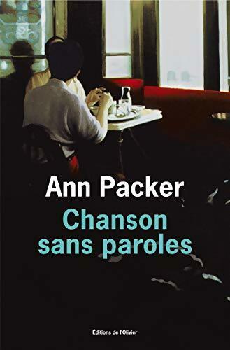 Chanson sans paroles - Anne Packer