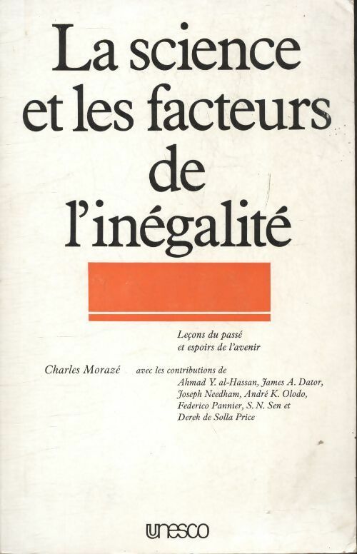 Les sciences et les facteurs de l?inégalité - Collectif