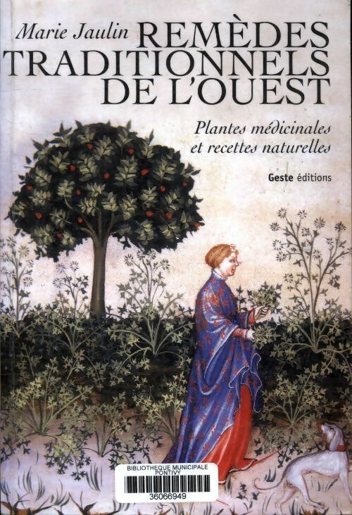 Remèdes traditionnels de l'ouest - Marie Jaulin