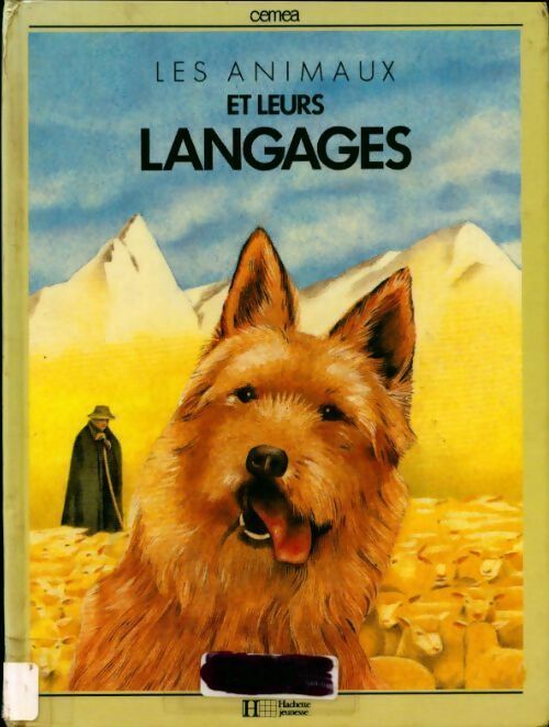 Les animaux et leurs langages - CEMEA