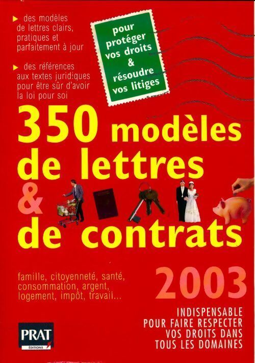 350 modèles de lettres et de contrats 2003 - Patricia Gendrey