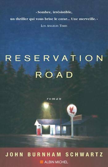 Reservation road - John Burnham-Schwartz