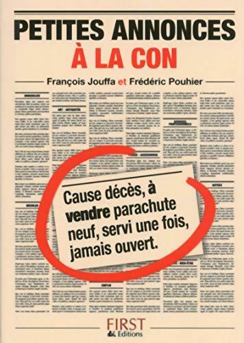 Petites annonces à la con - Frédéric Pouhier