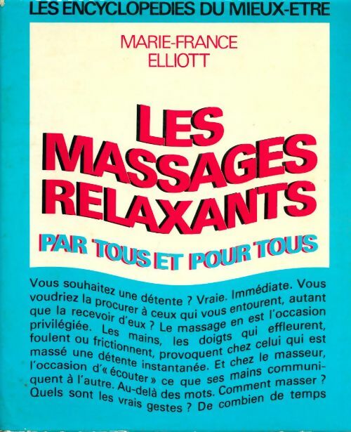 Les massages relaxants - Marie-France Elliot