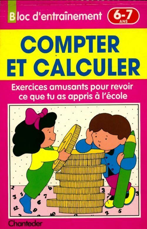 Compter et calculer - Collectif