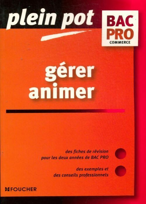 Gérer animer - Jean Piasecki