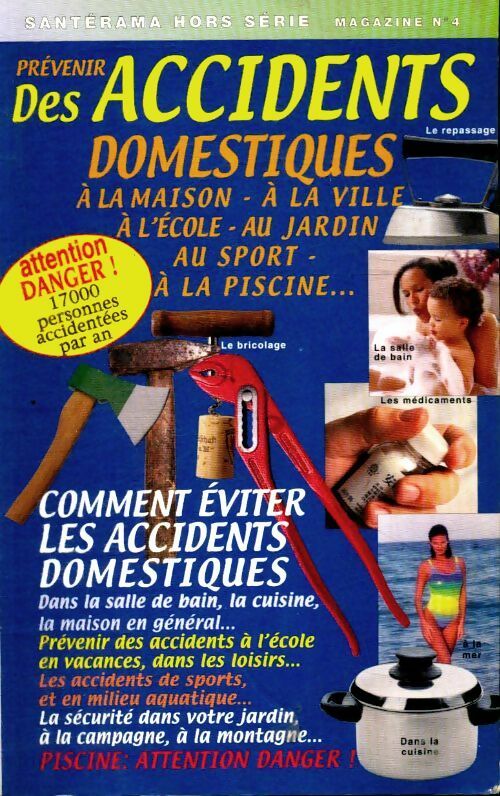 Prévenir des accidents domestiques - Collectif