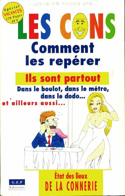 Les cons, comment les repérer - Collectif