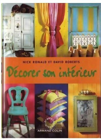 Decorer son intérieur - David Roberts