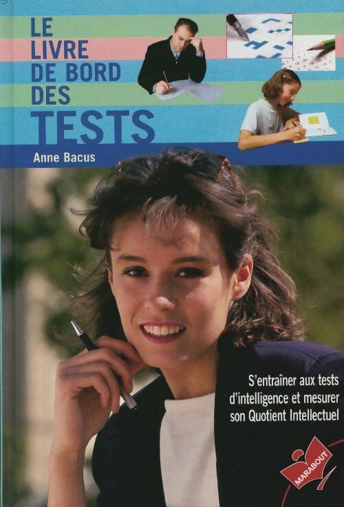 Le livre de bord des tests - Anne Bacus