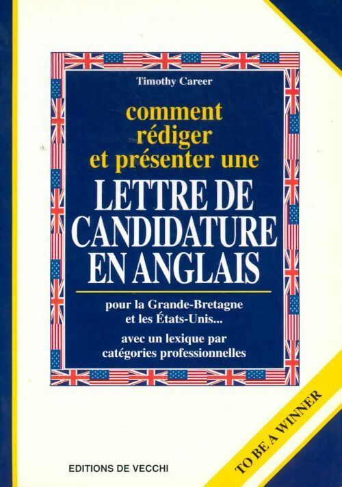 Comment rédiger et présenter une lettre de candidature en anglais - Timothy Career