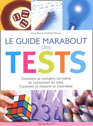 Le guide marabout des tests - Anne Bacus