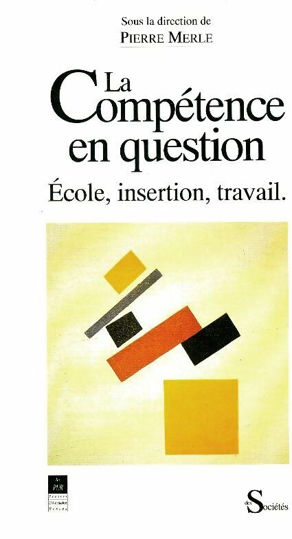 La compétence en question - Pierre Merle