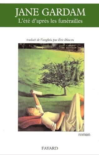 L'été d'après les funérailles - Jane Gardam