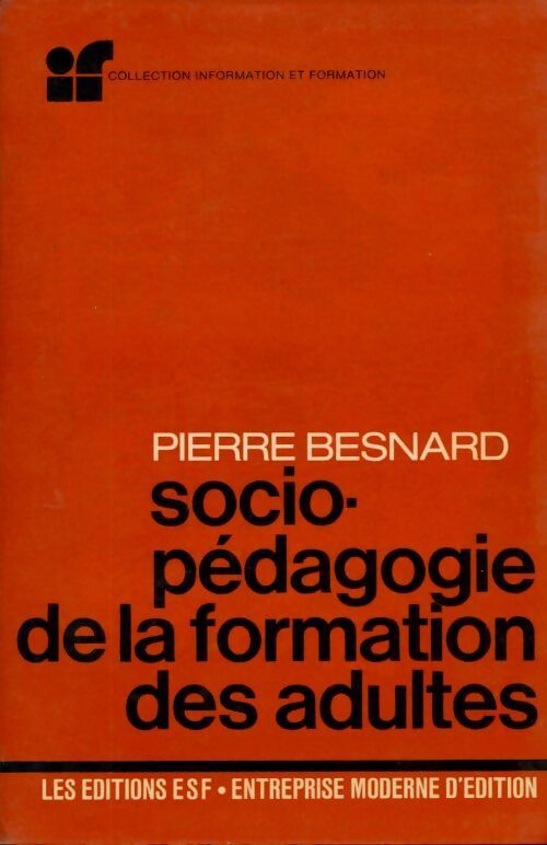 Socio-pédagogie de la formation des adultes - Pierre Besnard