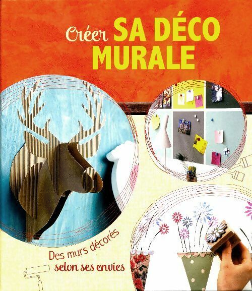 Créer sa déco murale - Inconnu