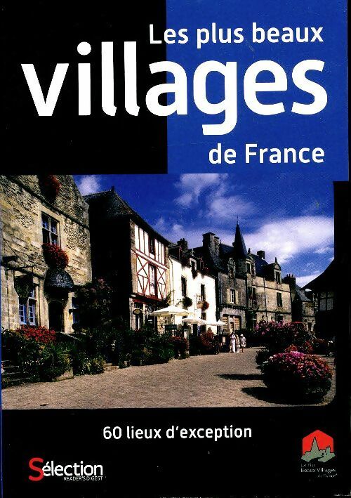 Les plus beaux villages de France - Collectif