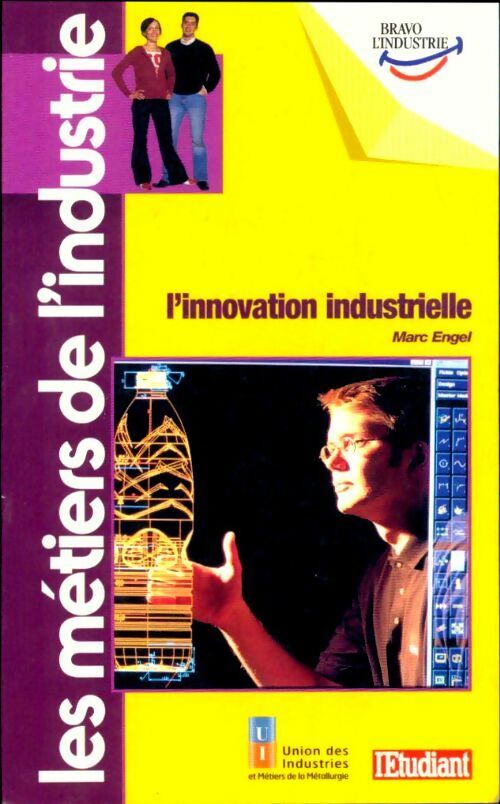 L'innovation industrielle - Marc Engel