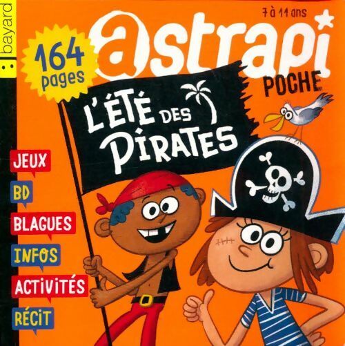 Astrapi n°841 : Spécial vacances - Collectif
