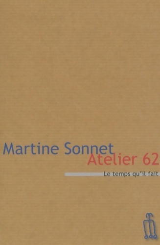 Atelier 62 - Martine Sonnet