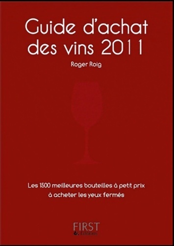 Guide d'achat des vins 2011 - Roger Roig