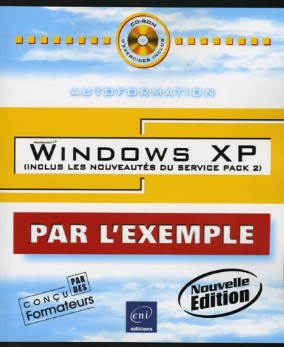 Windows XP : Inclus les nouveautés du service pack 2 - Corinne Hervo
